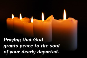 ... Grants Peace To The Soul Of Your Dearly Departed ” ~ Sympathy Quote