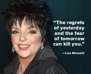 LIZA MINNELLI QUOTES JUDY GARLAND