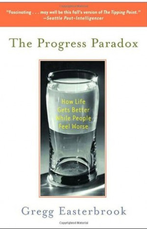 Start by marking “The Progress Paradox: How Life Gets Better While ...