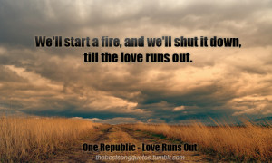 One Republic - Love Runs Out