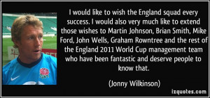 More Jonny Wilkinson Quotes