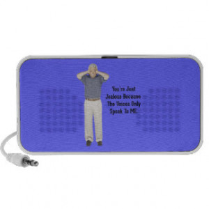 The Voices - Funny Sayings Quotes iPod Speakers