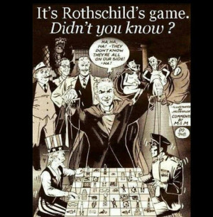 Rothschild's game...NWO