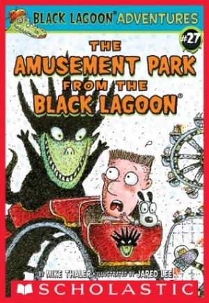 ... 27: The Amusement Park from the Black Lagoon (Black Lagoon Adventures