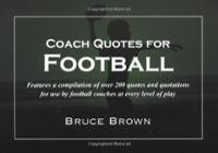 Nike Football Quotes http://www.tower.com/coach-quotes-for-football ...
