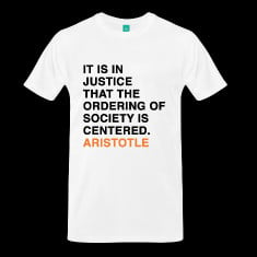 ... ordering of society is centered aristotle quote t shirts designed by