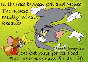 ... is More Important than Need-thought of the day-tom and jerry