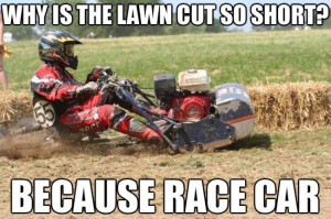 Why is the lawn cut so short?