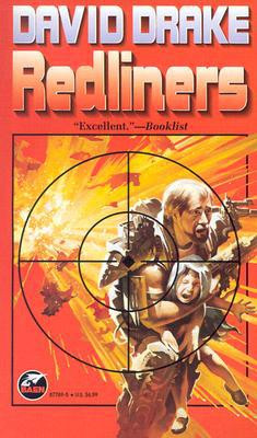 Redliners is a Military Science-Fiction story by David Drake about a ...