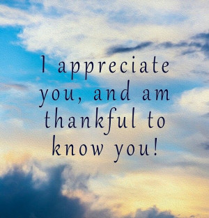 appreciate you