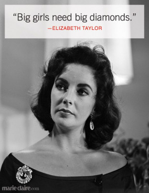 Elizabeth Taylor Quotes - Inspirational Women Quotes - Marie Claire