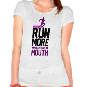 Women's Running Sayings Clothing & Apparel