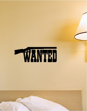 wanted western quotes wall words decals lettering