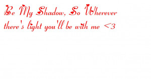 Tags: shadow love quotes