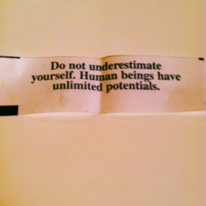 do not underestimate yourself