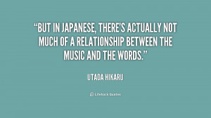 But in Japanese, there's actually not much of a relationship between ...