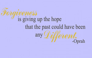 Forgiveness Oprah Inspired Quote Wall Vinyl Decal Love Hope Different ...