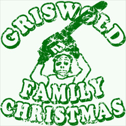 Griswold Family Christmas design with Clark Griswold wielding a ...