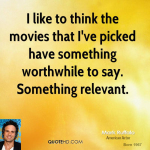 Mark Ruffalo Movies Quotes