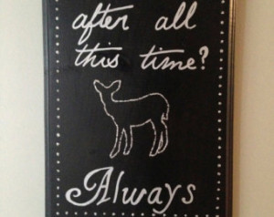 Harry Potter 'Always' sign