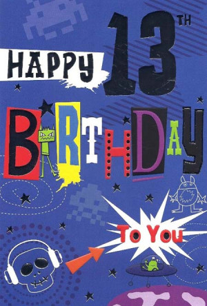 Happy 13th Birthday Son Quotes. QuotesGram Happy 13th Birthday Son Quotes. QuotesGram