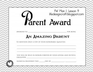 ... parent award certificate to present to their parents one for each