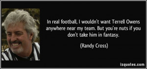 More Randy Cross Quotes