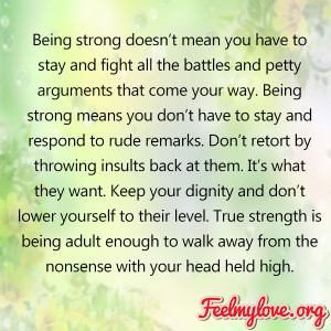 Being strong doesn’t mean you have to stay