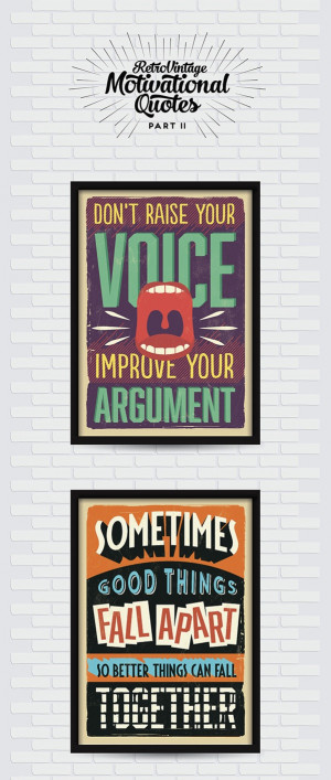 ... , Retro Typographic Posters Featuring Upbeat Motivational Quote