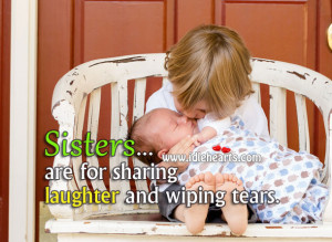 Home » Quotes » Family Quotes » Sister Quotes » Sisters Are For ...