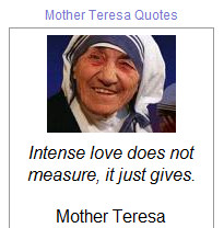 quotes made by mother teresa who was an albanian roman catholic nun ...