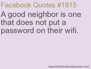 Good Neighbor Quotes and Sayings
