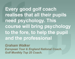 Every good golf coach realises that all their pupils need psychology ...