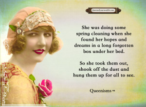 She was doing some spring cleaning when she found her hopes and dreams ...