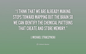 quote J Michael Straczynski i think that we are already making 157022