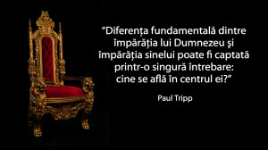 New Graphic - Kingdom Quote | Paul Tripp - English & Romanian