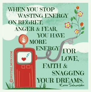 Stop wasting energy on negative things