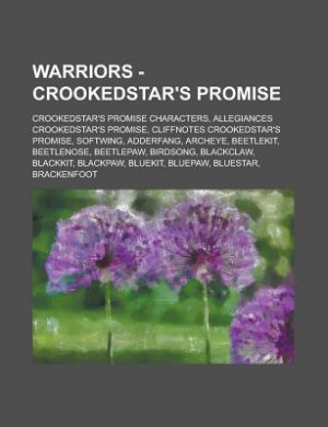 Warriors - Crookedstar's Promise: Crookedstar's Promise Characters ...