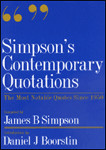 simpson s contemporary quotations includes nearly 10000 notable quotes ...