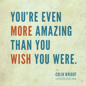 You Are Amazing Quotes Quotes