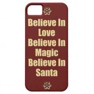 Cute Believe In Santa Quote iPhone 5 Case