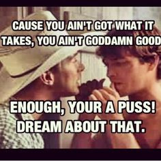 Seconds :) lane frost, 8 seconds movie quotes