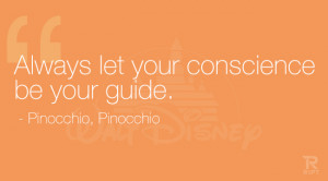Always let your conscience be your guide. Pinocchio, Pinocchio