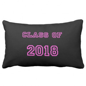 Class of 2018 Pink Customized Graduation Template Throw Pillows