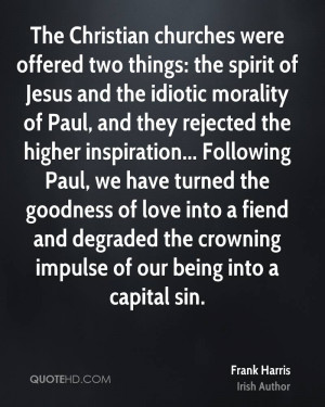 The Christian churches were offered two things: the spirit of Jesus ...
