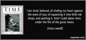 More Amy Lowell Quotes