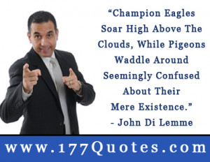Motivational Quote: Champion Eagles Soar High Above The Clouds