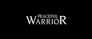 ... peaceful warrior quotes dialogues fun inspirational peaceful warrior