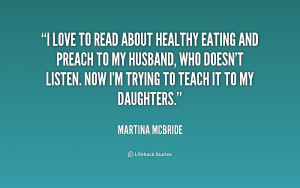 quote-Martina-McBride-i-love-to-read-about-healthy-eating-201798.png