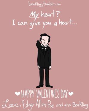 My* heart? I can give you *a* heart... (Poe)